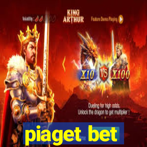 piaget bet